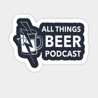 All Things Beer Podcast Sticker